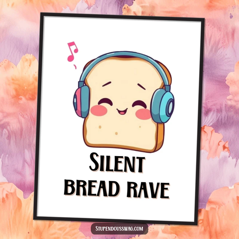 Funny digital art print of a slice of bread wearing earmuffs, comically struggling to hear music.