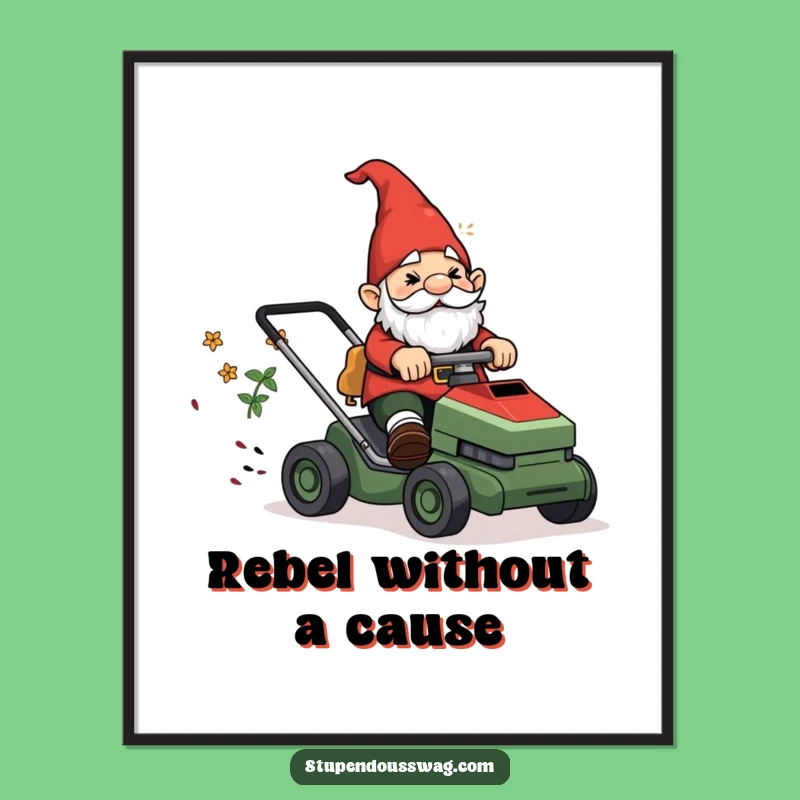 Funny Gnome Lawn Mower Digital Print: Instant Download of Garden Chaos, Hilarious Gift