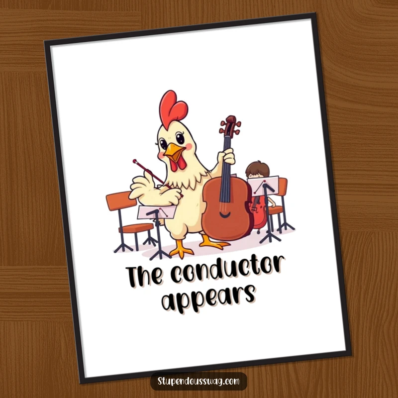 Funny poster depicting a rubber chicken attempting to conduct an orchestra, ideal for wall art that combines humor and musical themes.