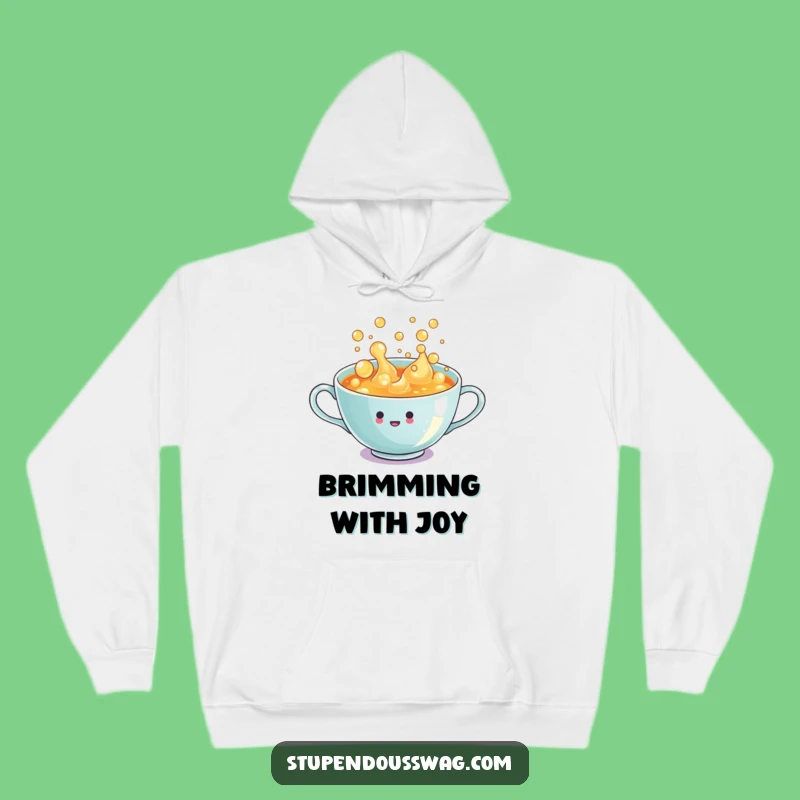 Funny Teacup Hoodie: Cozy Up with Overflowing Joy, Warm Gift