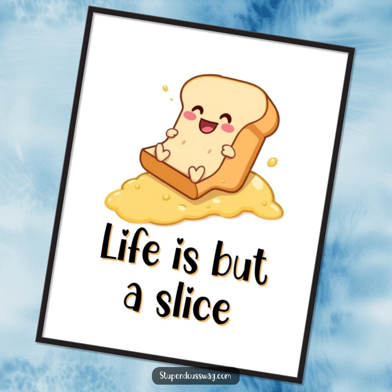 Funny Free Printable Wall Art: A cheerful bread loaf comically sliding down a buttered slope, creating a whimsical and humorous scene.