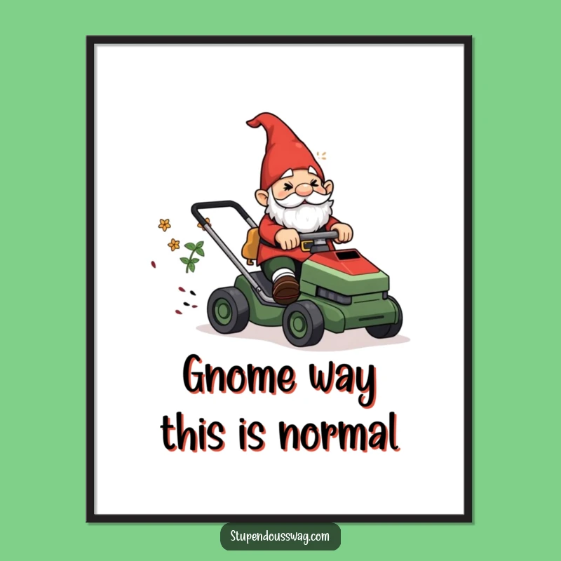 Free Printable Gnome Wall Art: Runaway Lawnmower Chaos for Funny Decor!