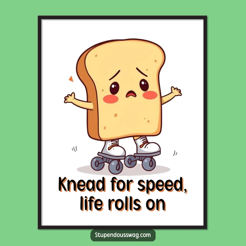 Funny Free Printable Wall Art: Confused Bread on Roller Skates, Quirky Decor