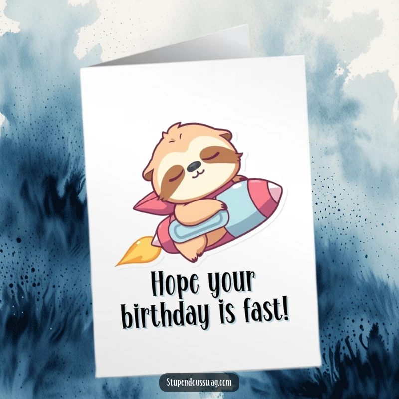 Hilarious Free Printable Birthday Card: A sleepy sloth in a jetpack accidentally zooms upward, celebrating a birthday.