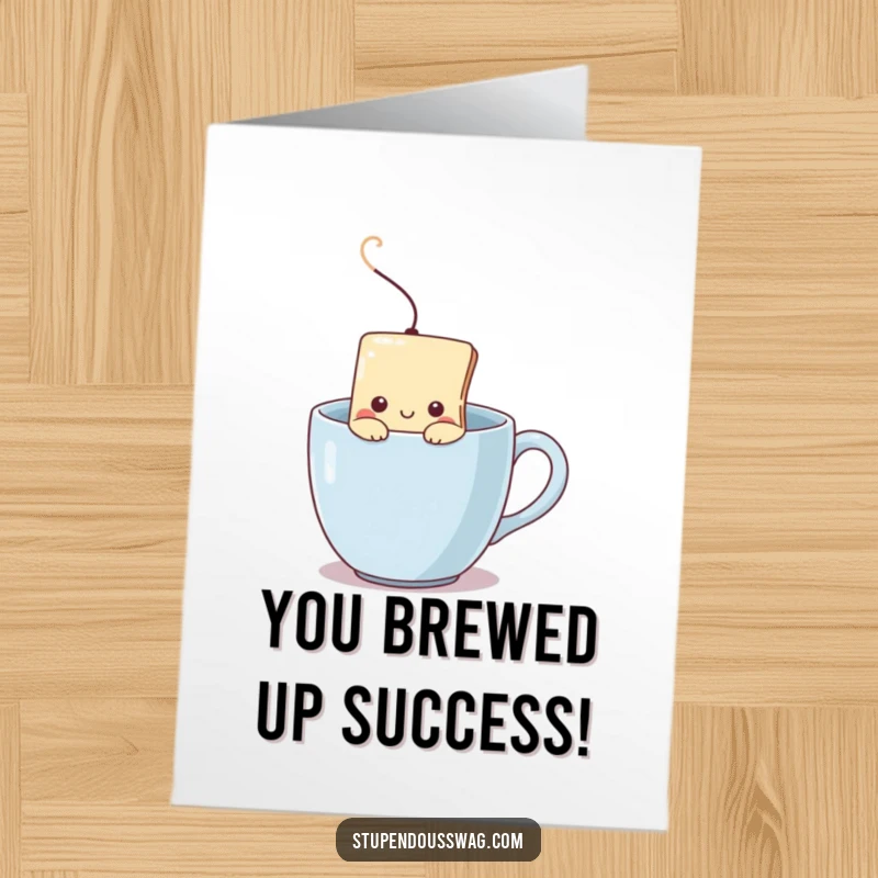 Funny Free Printable Congratulations Card: a shy teabag peeks from a mug of steam, symbolizing warm and heartfelt congratulations.