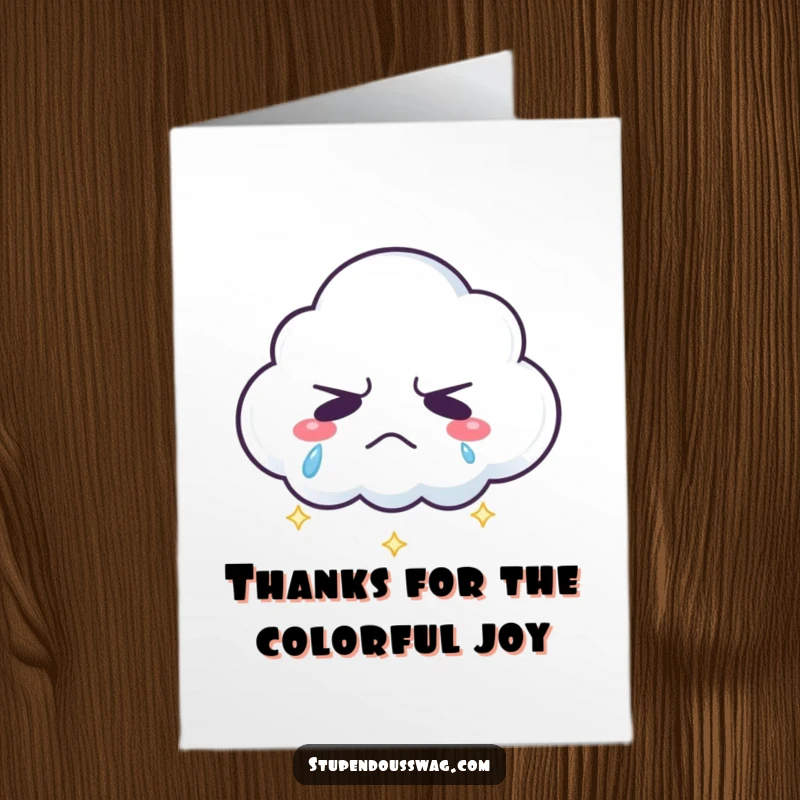 Funny Free Printable Thank You Card: A grumpy cloud sheds sparkling rainbow tears, a surprisingly cheerful display.