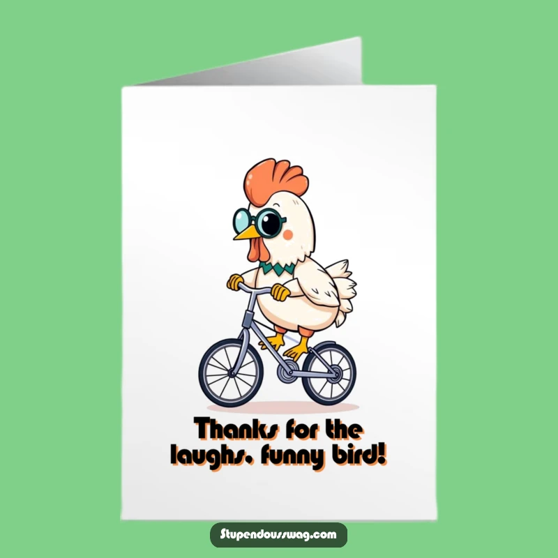 Free Printable Thank You Card: Monocled Chicken Unicyclist Thanks You Hilariously! Downloadable Gift