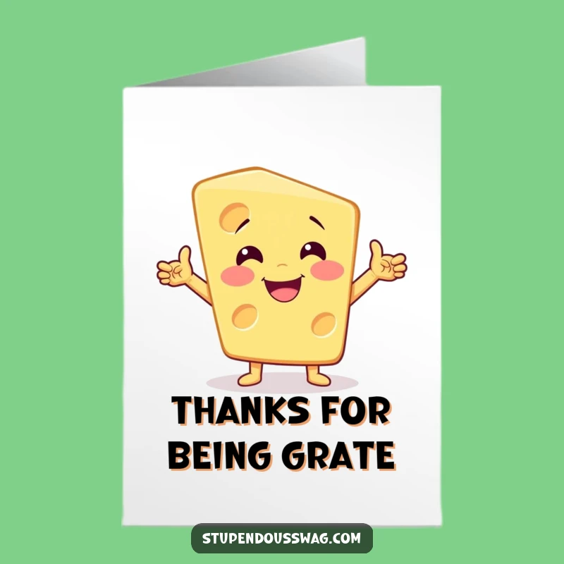 Free Printable Cheesy Thank You Card - Funny Downloadable Gift of Gratitude