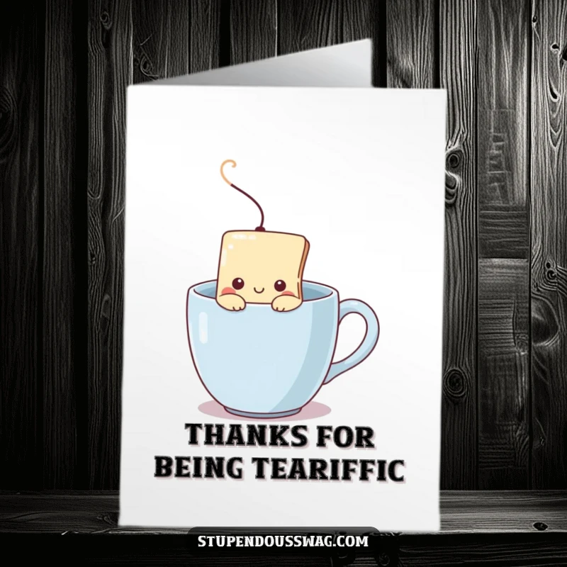 Funny Free Printable Thank You Card: a shy teabag peeking from a steaming mug, conveying sincere and warm thankfulness.