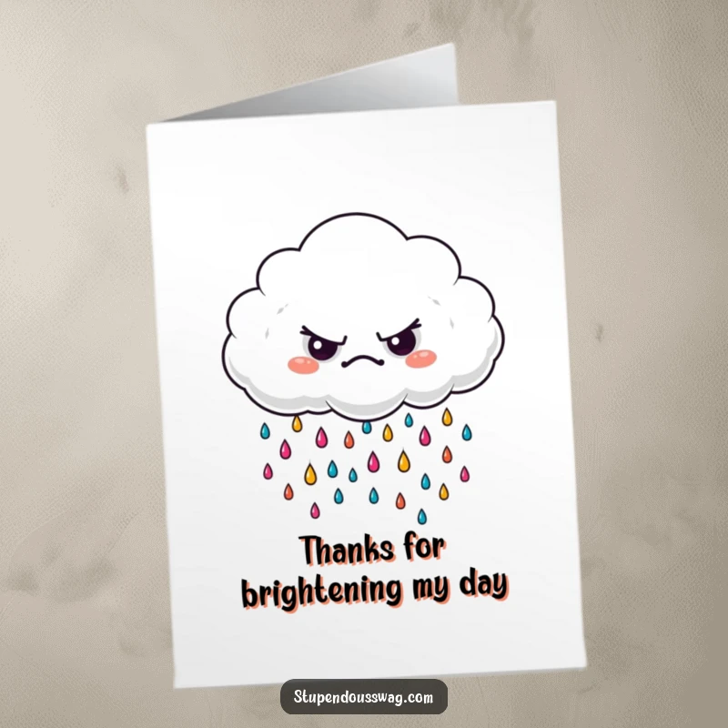 Funny Free Printable Thank You Card: A grumpy cloud showering colorful raindrops with a funny, slightly put-upon expression for thankful messages.