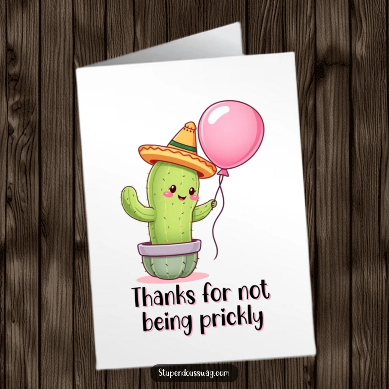 Funny Free Printable Thank You Card: Cactus wearing a sombrero attempting to hug a balloon, expressing thanks humorously.