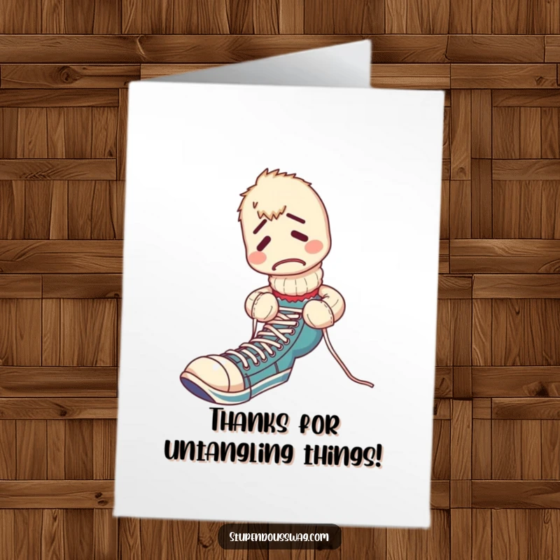 Funny Free Printable Thank You Card: A confused sock puppet is hilariously defeated by its own shoelaces, a perfect thank you for a good laugh.