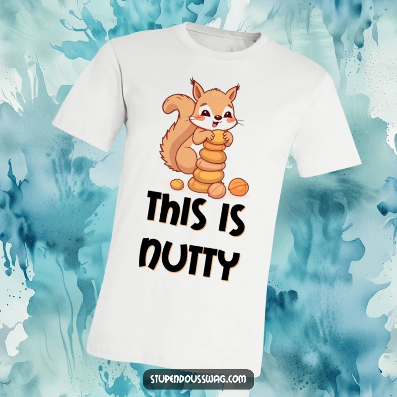 Funny t-shirt showcasing a clumsy squirrel trying to balance a stack of nuts, representing perseverance, hoarding habits, and a love for cute, humorous wildlife.